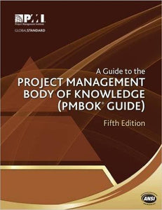A Guide to the Project Management Body of Knowledge 5th Edition (PDF - Version)