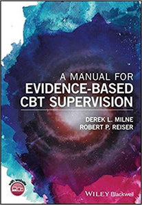 A Manual for Evidence-Based CBT Supervision (PDF - Version)