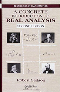 A Concrete Introduction to Real Analysis 2nd Edition (PDF - Version)