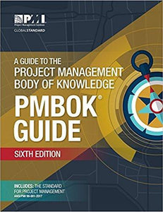 A Guide to the Project Management Body of Knowledge 6th Edition (PDF - Version)