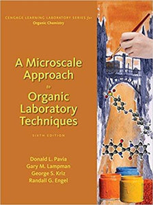 A Microscale Approach to Organic Laboratory Techniques 6th Edition ( PDF - Version )